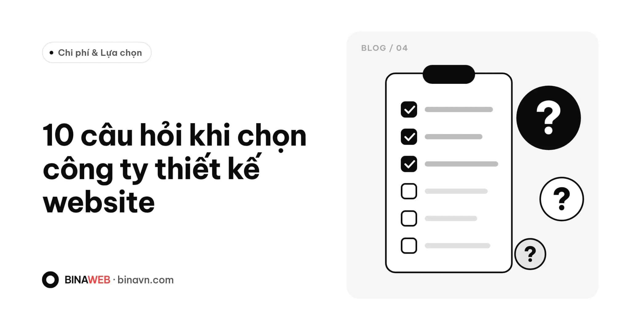 Ảnh bìa bài viết “10 câu hỏi khi chọn công ty thiết kế website” của Bina: danh sách kiểm tra đã đánh dấu một phần và ba dấu chấm hỏi.