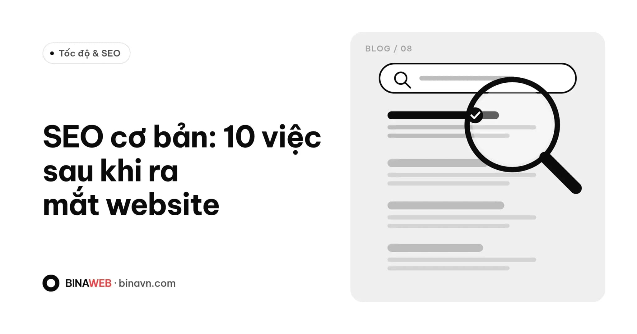 Ảnh bìa bài viết “SEO cơ bản cho website mới” của Bina: tiêu đề chữ đen trên nền trắng, minh họa kính lúp phóng to một kết quả tìm kiếm đứng đầu danh sách.