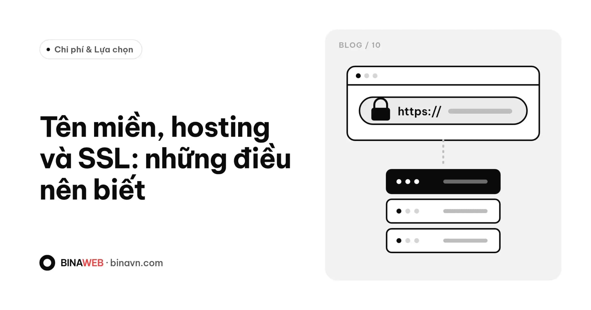 Ảnh bìa bài viết “Tên miền, hosting và SSL” của Bina: tiêu đề chữ đen trên nền trắng, minh họa thanh địa chỉ trình duyệt có ổ khóa nối với máy chủ.